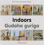 My First Bilingual Book - Indoors - Somali-english