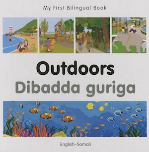 My First Bilingual Book -  Outdoors (English-Somali)