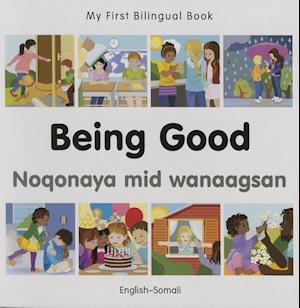 My First Bilingual Book-Being Good (English-Somali)