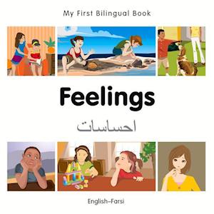 My First Bilingual Book - Feelings - Farsi-english