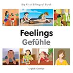 My First Bilingual Book -  Feelings (English-German)