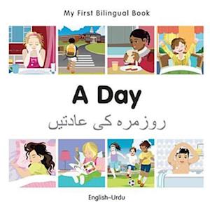 My First Bilingual Book-A Day (English-Urdu)