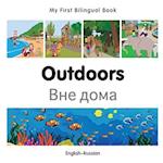 My First Bilingual Book-Outdoors (English-Russian)