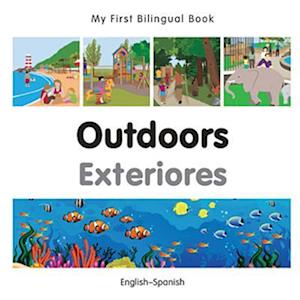 My First Bilingual Book-Outdoors (English-Spanish)