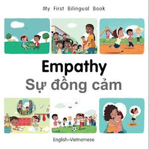 My First Bilingual Book-Empathy (English-Vietnamese)