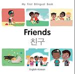 My First Bilingual Book-Friends (English-Korean)