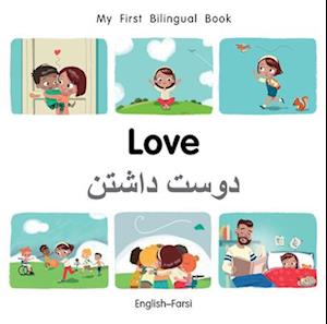 My First Bilingual Book-Love (English-Farsi)