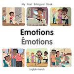 My First Bilingual Book-Emotions (English-French)