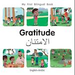 My First Bilingual Book-Gratitude (English-Arabic)