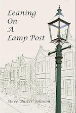 Leaning on a Lamp Post