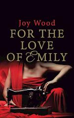 For the Love of Emily