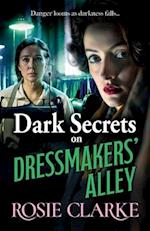 Dark Secrets on Dressmakers' Alley