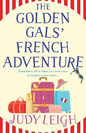 The Golden Gals' French Adventure