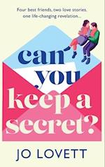 Can You Keep A Secret?