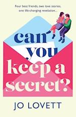 Can You Keep A Secret?