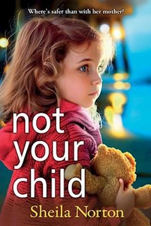 Not Your Child