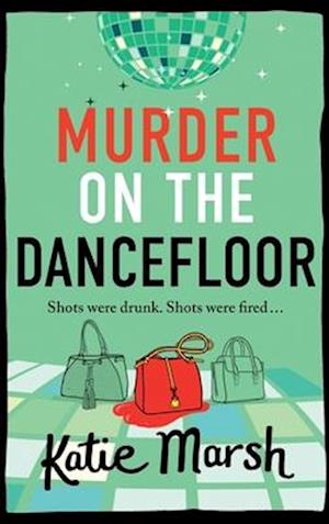 Murder on the Dancefloor