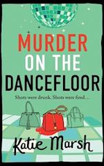 Murder on the Dancefloor