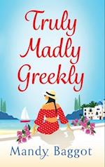 Truly, Madly, Greekly 