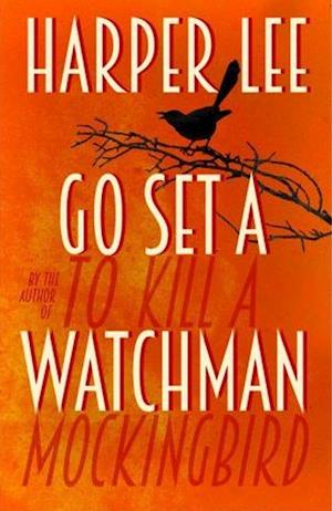 Go Set a Watchman (HB)