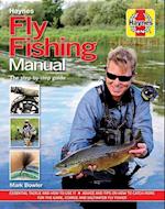 Fly Fishing Manual - The Step-By-Step Guide