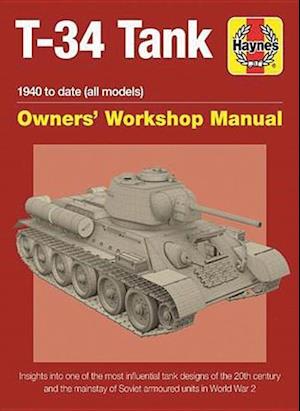 T-34 Tank Owners' Workshop Manual