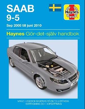 Saab 9-5 (2005 - 2010) Haynes Repair Manual (svenske utgava)