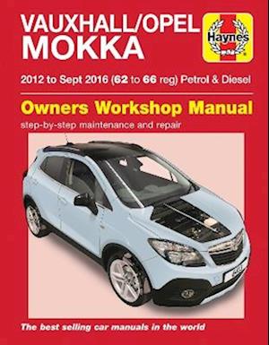 Vauxhall/Opel Mokka Petrol & Diesel (12 - Sept 16) 62 to 66 Haynes Repair Manual