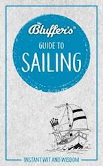 Bluffer's Guide to Sailing