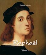 Raphaël - Volume 1