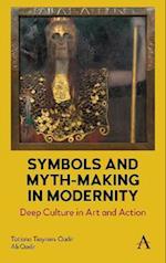 Symbols and Myth-Making in Modernity