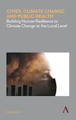 Cities, Climate Change, and Public Health