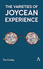 The Varieties of Joycean Experience