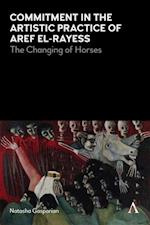 Commitment in the Artistic Practice of Aref El-Rayess