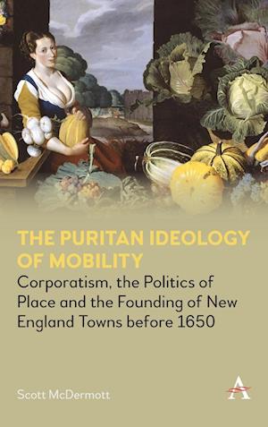 The Puritan Ideology of Mobility