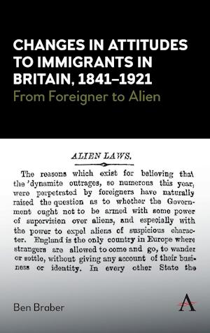 Changes in Attitudes to Immigrants in Britain, 1841-1921