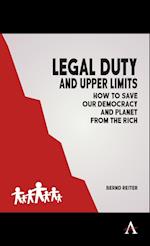 Legal Duty and Upper Limits