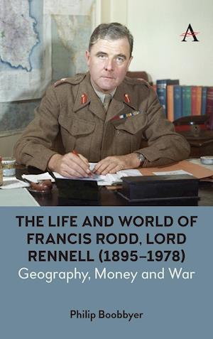 Life and World of Francis Rodd, Lord Rennell (1895-1978)