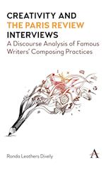 Creativity and "the Paris Review" Interviews