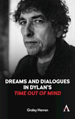 Dreams and Dialogues in Dylan’s "Time Out of Mind"