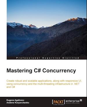 Mastering C# Concurrency