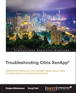 Troubleshooting Citrix XenApp(R)