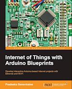 Internet of Things with Arduino Blueprints