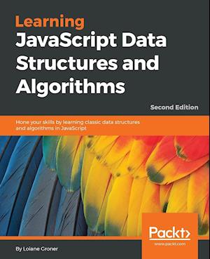 Learning JavaScript Data Structures and Algorithms - Second Edition