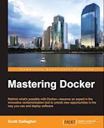 Mastering Docker