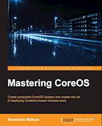 Mastering Coreos