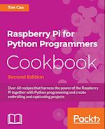 Raspberry Pi for Python Programmers Cookbook, Second Edition