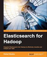 Elasticsearch for Hadoop