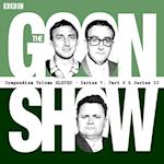 Goon Show Compendium Volume 11: Series 9, Part 2 & Series 10