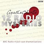 Agatha Christie: Twelve Radio Mysteries